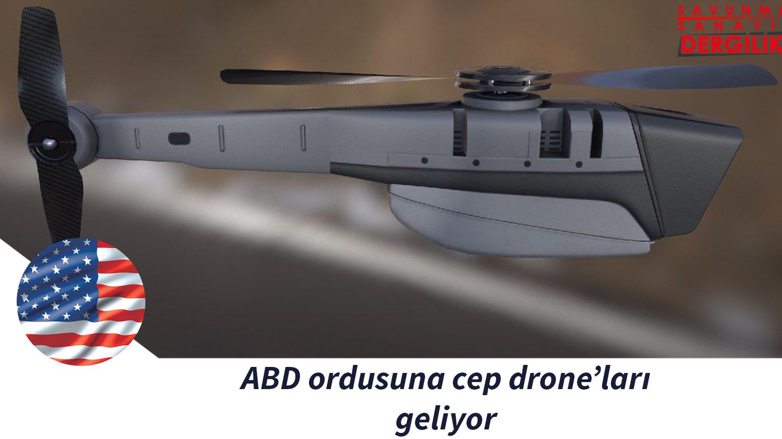 ABD ordusuna cep drone’ları geliyor